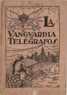 La Vanguardia De Telégrafos No. 146. 1926 - Unclassified