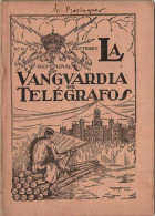 La Vanguardia De Telégrafos No. 151. 1927 - Unclassified