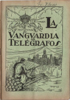La Vanguardia De Telégrafos No. 153. 1927 - Unclassified