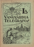 La Vanguardia De Telégrafos No. 154. 1927 - Unclassified