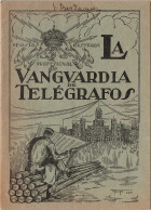 La Vanguardia De Telégrafos No. 145. 1 Noviembre 1926 - Unclassified