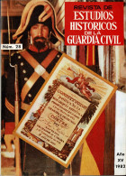 Revista De Estudios Históricos De La Guardia Civil No. 28. 1982 - Unclassified