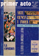 Primer Acto. Cuadernos De Investigación Teatral Nº 227 + Separata. Enero-Marzo 1989 - Unclassified