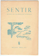 Sentir. Revista De Colaboración Literaria. Nº 6 Abril 1957 - Unclassified