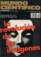 Mundo Científico Nº 27. Julio/Agosto 1983. Especial La Revolución De Las Imágenes - Non Classificati
