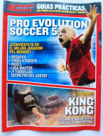 Revista Hobby Consolas. Guías Prácticas Pro Evolution Soccer 5 - King Kong - Zonder Classificatie