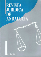 Revista Jurídica De Andalucía Nº 5 - 1992 - Sin Clasificación