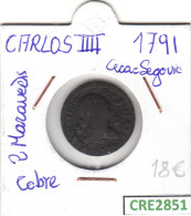 CRE2851 MONEDA ESPAÑA CARLOS IV 1791 2 MARAVEDIS SEGOVIA COBRE - Otros & Sin Clasificación
