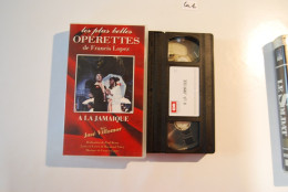 CA1 Cassette Vidéo VHS Les Plus Belles Opérettes De Lopez Francis A La Jamaïque - Concert Et Musique