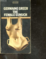 THE FEMALE EUNUCH - GERMAINE GREER - 1971 - Lingueística