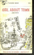 Girl About Town - How To Live In London And Love It - REED JANE - 1965 - Language Study