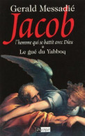 Jacob Tome 1 : Le Gué Du Yabboq - Autres & Non Classés