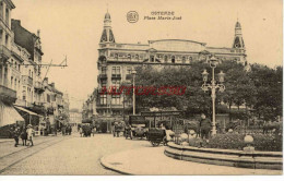 CPA OSTENDE - PLACE MARIE JOSE - Oostende