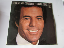 JULIO IGLESIAS, SCHENK MIR DEIN LIEBE - Otros - Canción Alemana