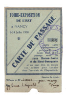 NANCY (54) FOIRE EXPOSITION De L'EST. CARTE De PASSAGE. 1938. - Biglietti D'ingresso