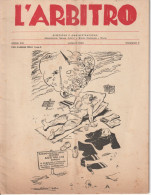 RIVISTA - L'ARBITRO  1949 - Deportes