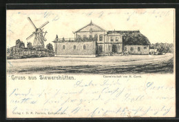 AK Sievershütten, Gasthaus Von H. Gerth Und Windmühle  - Autres & Non Classés