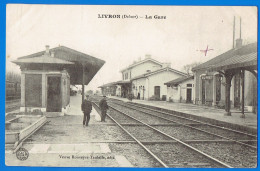 CPA DROME (26) - LIVRON - LA GARE - VEUVE ROUVEYRE, TAULELLE, EDIT. - Livron