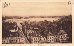 FRANCE - Calais - Vue Générale De La Ville - Carte Postale Ancienne - Calais