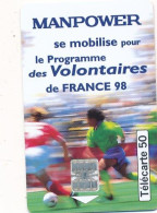 Télécarte France (05/98)  Manpower (motif, état, Unités, Etc Voir Scan) + Port - Ohne Zuordnung