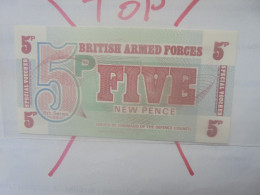 GRANDE-BRETAGNE(MILITAIRE) 5 NEW PENCE 1972 Neuf (B.33) - British Armed Forces & Special Vouchers