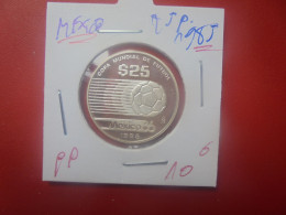 MEXIQUE 25 PESOS 1985 ARGENT PROOF (A.5) - Mexiko