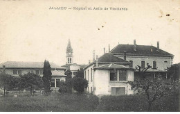 JALLIEU - Hôpital Et Asile Des Vieillards - Jallieu