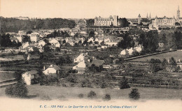 FRANCE - Pau - Le Quartier Du 14 Juillet Et Le Château D'Henri IV - Carte Postale Ancienne - Pau