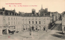 FRANCE - Pau - La Place Grammont Et Le Pont Neuf - Carte Postale Ancienne - Pau