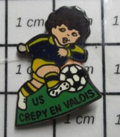 515b Pin's Pins / Beau Et Rare / THEME : SPORTS / CLUB FOOTBALL US CREPY VALOIS C'est Crépy C'est Net C'est Crépinette! - Football