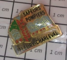 713J Pin's Pins / Beau Et Rare / POMPIERS / SAPEURS POMPIERS FLEURY CHARLEVAL CASERNE - Bomberos