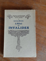 L'hôtel Des Invalides Par Louis Dimier 1928 - Sin Clasificación
