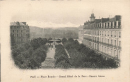 FRANCE - Pau - Place Royale - Grand Hôtel De La Paix - Bernis Frères - Carte Postale Ancienne - Pau