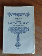 L'église Saint Philibert De Tournus Par Jean Virey 1932 - Zonder Classificatie