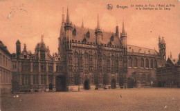 BELGIQUE - Bruges - La Justice De Paix, L'Hôtel De Ville Et La Basilique Du St Sang - Carte Postale Ancienne - Brugge