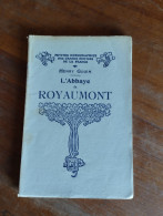 L'abbaye De Royaumont Par Henry Gouin 1932 - Sin Clasificación