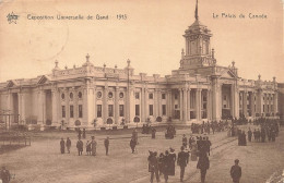 BELGIQUE - Gand - Exposition Universelle De 1913 - Le Palais Du Canada - Animé - Carte Postale Ancienne - Gent