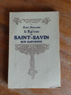 L'église De Saint -Savin Sur Gartempe Par Elisa Maillard 1926 - Ohne Zuordnung