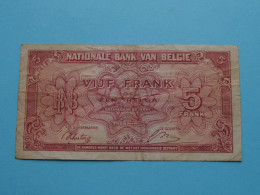 Vijf Frank / 1 BELGA ( 01-02-43 ) Cinq Francs ( Zie SCANS Voor Detail ) België / Belgique / Belgium ! - 5 Francos-1 Belga