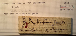 Rare Lettre~1550 (régne Du Roi Henri II) TEXTE ! Certificat Fourcaut + Transcription  (France Provence Rhone - ....-1700: Precursores