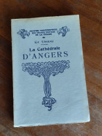 La Cathédrale D'Angers Par Ch.Urseau 1929 - Unclassified