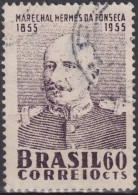 1955 Brasilien ° Mi:BR 880, Sn:BR 824, Yt:BR 606, Hermes Da Fonseca (1855-1923) - Gebruikt