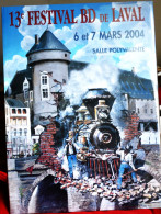 Affiche 13eme  Salon De La Bande-Dessinée De Laval 2004  Dessinateur Michel FAURE Format 40x 30 Cm - Posters