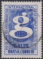 1956 Brasilien ° Mi:BR 890, Sn:BR 834, Yt:BR 616, Publicity Of The 18th International Congress Of Geography - Usados