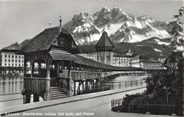 SUISSE - Luzern - Kapellbrücke (erbaut 1333 Built) Und Pilatus - Carte Postale - Luzern