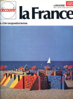 La Cote Languedocienne Découvrir La France N° 68 - Geographie