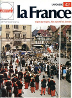 Alsace  à Heure De L Aménagement Découvrir La France N° 42 - Aardrijkskunde