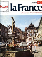 Alsace Avenant Visage De L'Alsace Rurale Découvrir La France N° 40 - Geographie