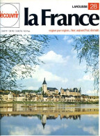 Les Pays De Loire Une Terre D'acceuil Découvrir La France N° 28 - Geographie