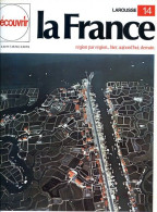 Poitou Vendée Charentes La Cote Des Lumieres Découvrir La France N° 14 - Aardrijkskunde